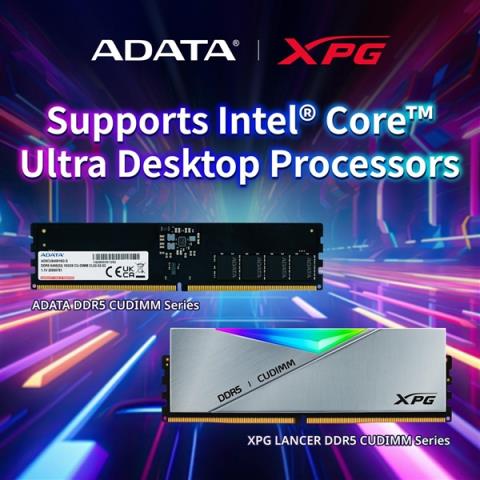 最高9200MT/s！威刚、XPG加入CUDIMM内存赛道：支持酷睿Ultra200S-趣考网