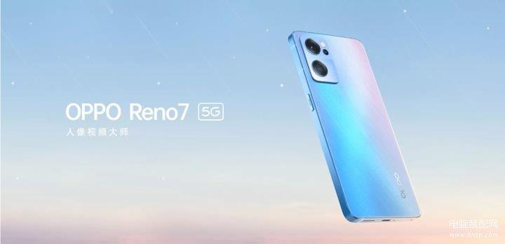 opporeno7参数配置详情介绍（OPPO Reno7系列测评详情）-趣考网