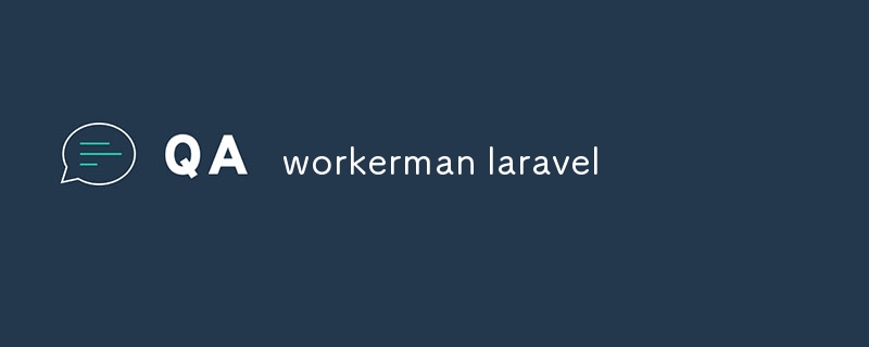 workerman laravel