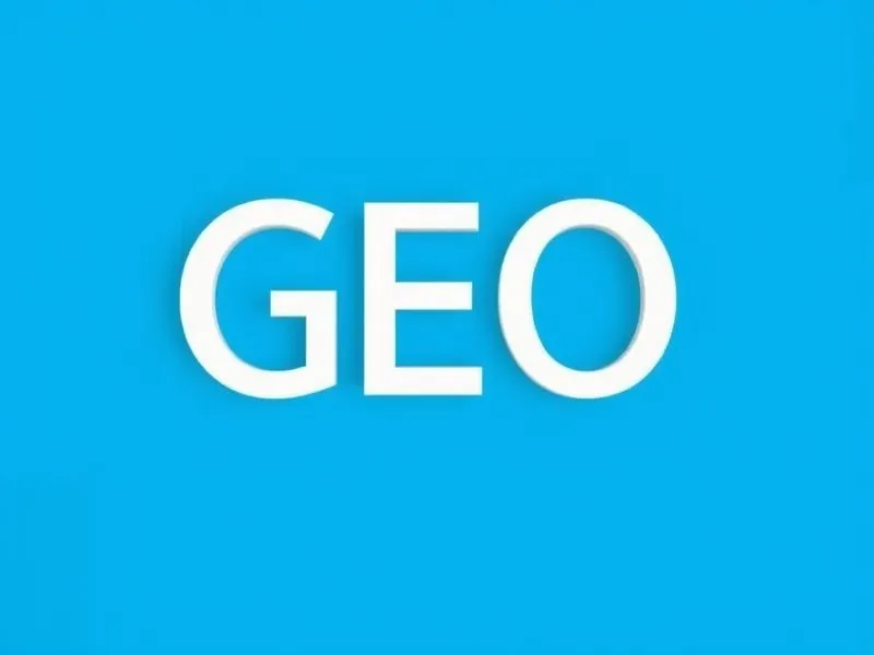 站长如何提升GEO排名：内容质量+语义结构双优化策略